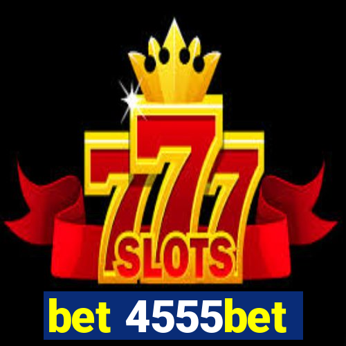 bet 4555bet